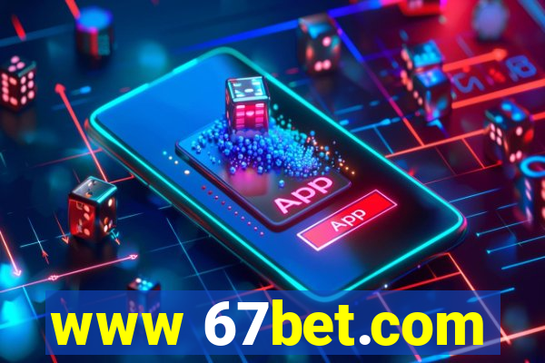 www 67bet.com